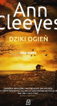 Dziki Ogień - Kwartet Szetlandzki 8 - Ann Cleeves - Polish