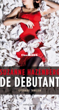 De Debutant - Suzanne Hazenberg - Dutch