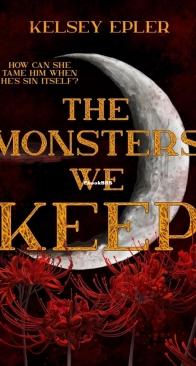 The Monsters We Keep - Kelsey Epler - English