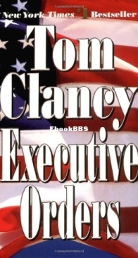 Executive Orders - Jack Ryan 08 - Tom Clancy - English