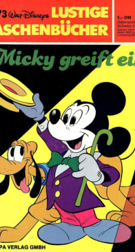 Lustiges Taschenbuch 73 -  Micky Greift Ein - Ehapa Verlag 1981 - German