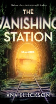 The Vanishing Station - Ana Ellickson - English