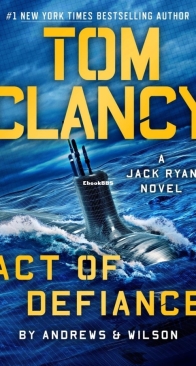 Act of Defiance - Jack Ryan 38 - Tom Clancy - English