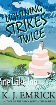 Lightning Strikes Twice - Pine Lake Inn Cozy Mystery 10 - K. J. Emrick - English