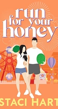 Run for Your Honey - Blum's Bees 3 - Staci Hart - English