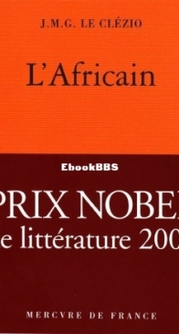 L'Africain - Jean-Marie Gustave Le Clézio - French