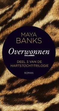 Overwonnen - Hartstocht 3 - Maya Banks - Dutch