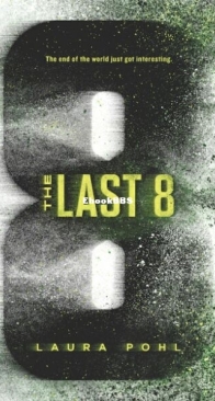 The Last 8 - The Last 8 1 - Laura Pohl - English