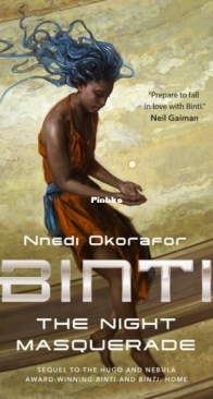 The Night Masquerade - Binti 3 - Nnedi Okorafor - English
