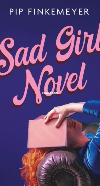 Sad Girl Novel - Pip Finkemeyer-English