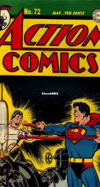 Action Comics 72 - DC Comics - Jerry Siegel - May 1944 - English