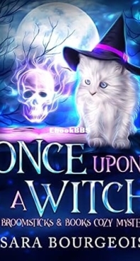 Once Upon A Witch - Broomsticks And Books 02 - Sara Bourgeois - English