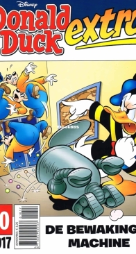 Donald Duck Extra - De Bewakingsmachine - Issue 10 - De Geïllustreerde Pers B.V. 2017 - Dutch