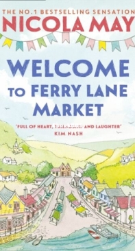Welcome To Ferry Lane Market - Ferry Lane Market 1 - Nicola May - English