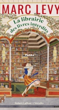 La Librairie Des Livres Interdits - Marc Levy - French