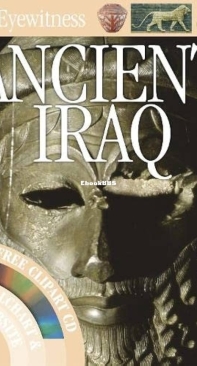 Ancient Iraq - DK Eyewitness - Philip Steele - English