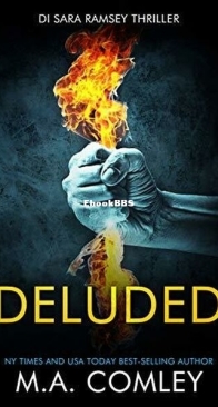 Deluded - DI Sara Ramsey 4 - M. A. Comley - English