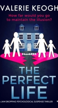 The Perfect Life - Valerie Keogh - English