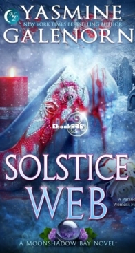 Solstice Web - Moonshadow Bay 10 - Yasmine Galenorn - English