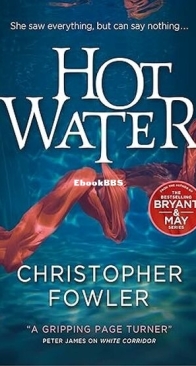 Hot Water - Christopher Fowler - English