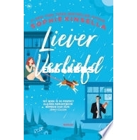 Liever verliefd - Sophie Kinsella - Dutch