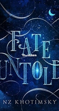 Fate Untold - N. Z. Khotimsky - English