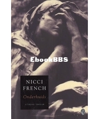 Onderhuids - Nicci French - Dutch