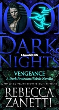 Vengeance - Dark Protectors 9.5 - Rebecca Zanetti - English