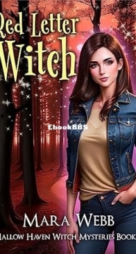 Red Letter Witch - Hallow Haven Witch Mystery 07 - Mara Webb - English