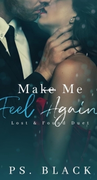 Make Me Feel Again - Lost and Found Duet 02 - PS. Black - English