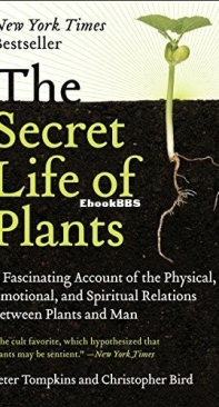 The Secret Life of Plants - Peter Tompkins - English