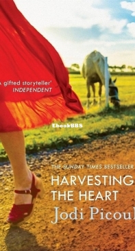 Harvesting the Heart - Jodi Picoult  - English