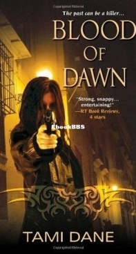 Blood of Dawn - Sloane Skye 3 - Tami Dane - English
