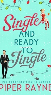 Single and Ready to Jingle - Piper Rayne - English