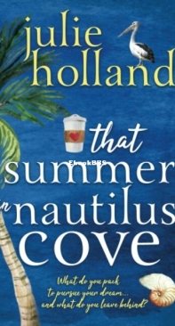 That Summer In Nautilus Cove - Julie Holland - English