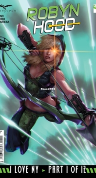 Robyn Hood: I Love NY 01 ( of 12) - Zenescope 2016 - Joe Brusha - English