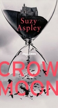 Crow Moon - Suzy Aspley - English