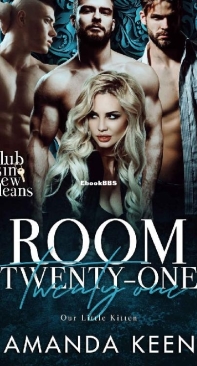 Room Twenty-One Our Little Kitten - Club Sin New Orleans Session 1 06 - Amanda Keen - English