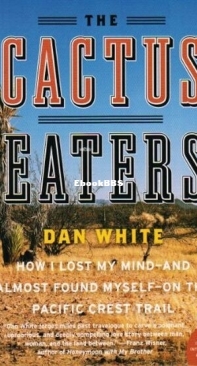 The Cactus Eaters - Dan White - English