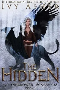 The Hidden - Shadowed Wings 01 - Ivy Asher - English