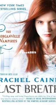 Last Breath - [Morganville Vampires 11] - Rachel Caine 2011 English