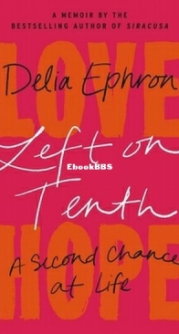 Left on Tenth - Delia Ephron - English