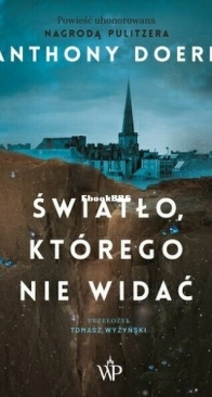 Światło, Którego Nie Widać - Anthony Doerr - Polish