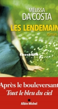 Les Lendemains - Mélissa Da Costa - French