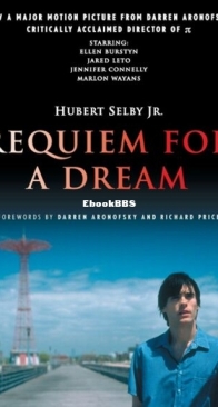 Requiem for a Dream - Hubert Selby Jr. - English