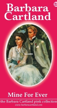 Mine for Ever - Pink Collection 52 - Barbara Cartland - English