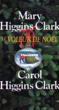 Le Voleur De Noël - Mary Higgins Clark - French