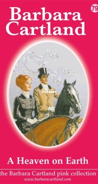 A Heaven on Earth - Pink Collection 79 - Barbara Cartland - English