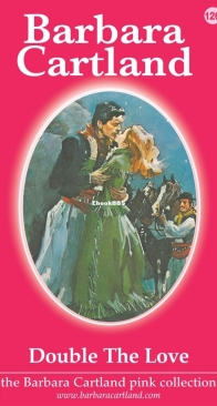 Double the Love - Pink Collection 126 - Barbara Cartland - English