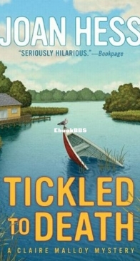 Tickled to Death - A Claire Malloy Mystery 9 - Joan Hess - English